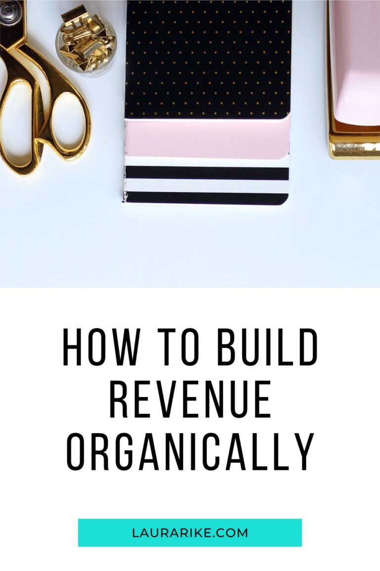 How to Build Revenue Organically