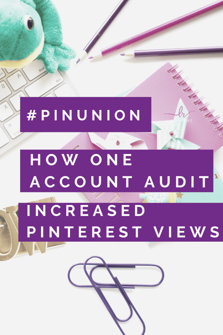 How One Pinterest Account Audit Increased Pinterest Views