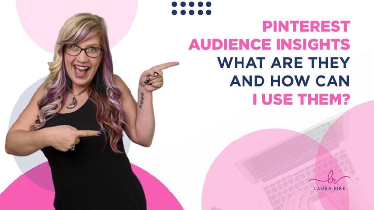 Pinterest Audience Insights &ndash; What Are They and How Can I Use Them?