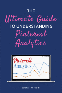 The ULTIMATE GUIDE To Understanding PINTEREST ANALYTICS