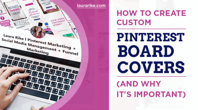 How To Create A Custom Pinterest Board Cover