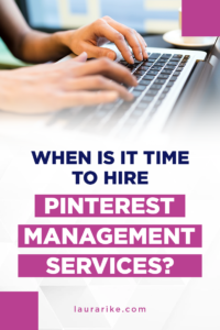 | pinterest marketing When Is It Time To Hire Pinterest Management Services?