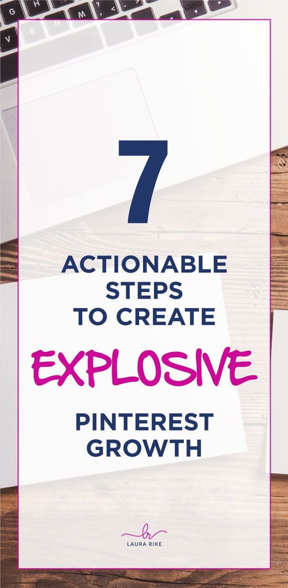 7 Actionable Pinterest Growth Hacks