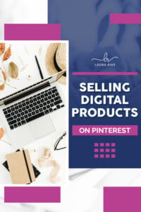 Selling digital products on Pinterest
